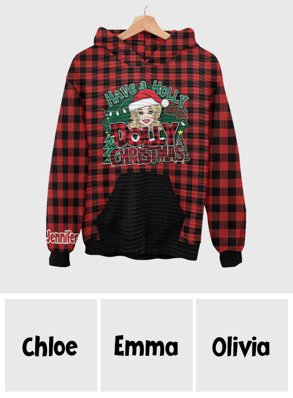 Have A Holly Dolly Christmas - Personalized Waffle Hoodie