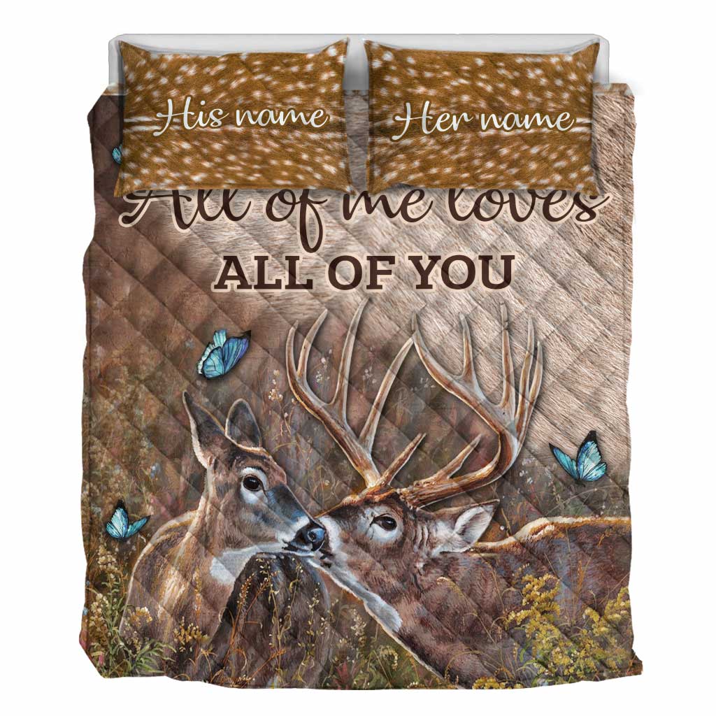 All Of Me Loves All Of You - Personalized Hunting Quilt Set