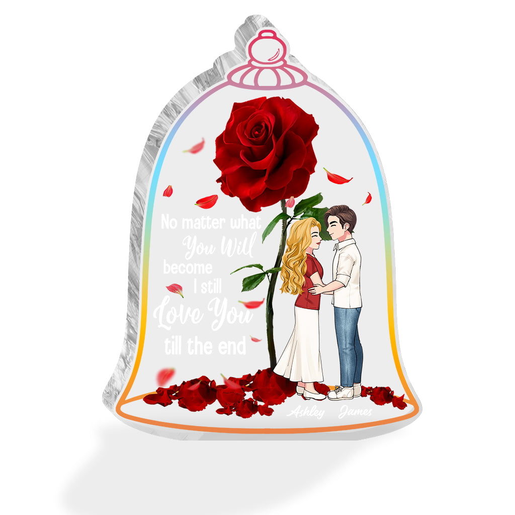 I Still Love You Till The End - Personalized Mother's Day Couple Custom Shaped Acrylic Plaque