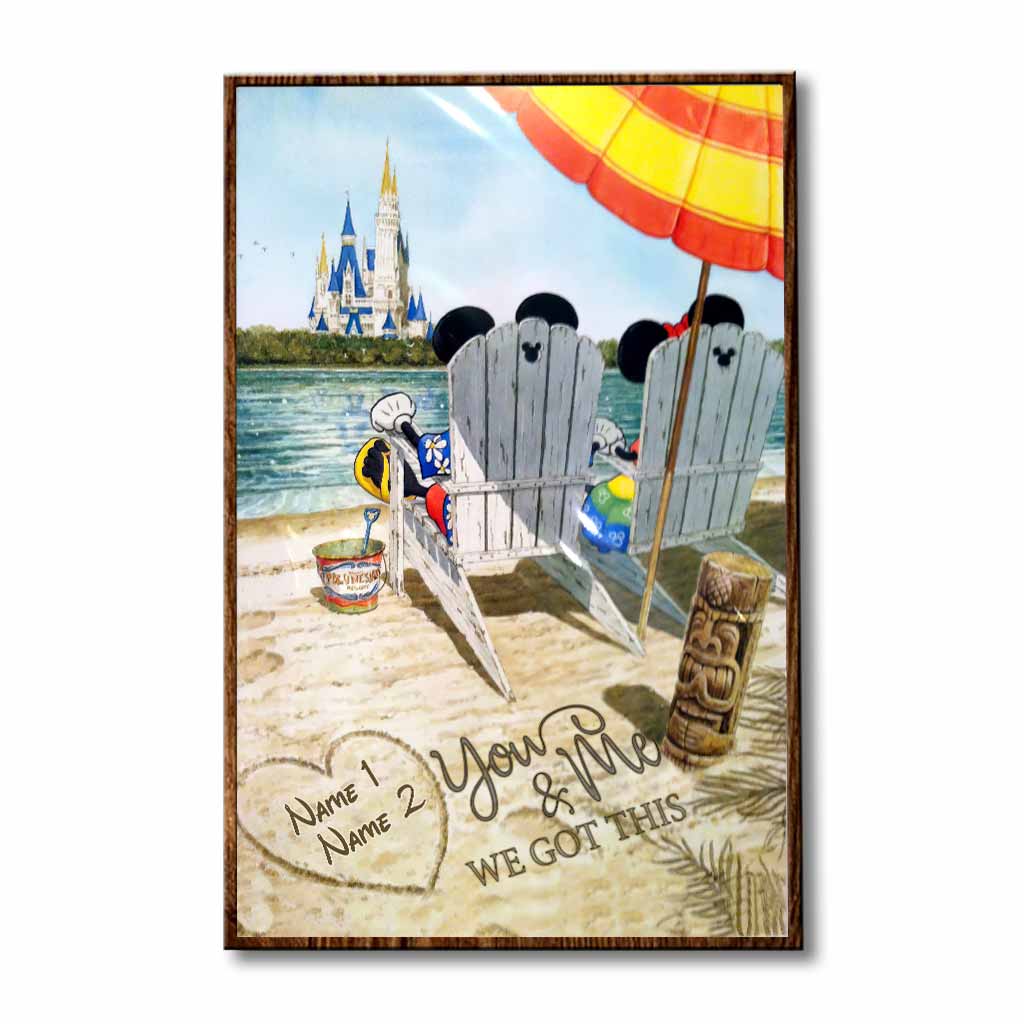 You And Me We Got This - Personalized Mouse Poster