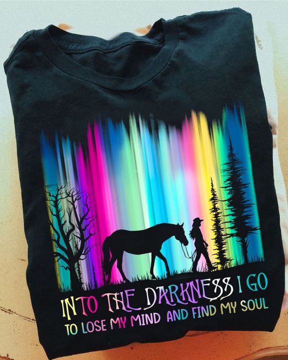 Into The Darkness Horse T-shirt and Hoodie 0523