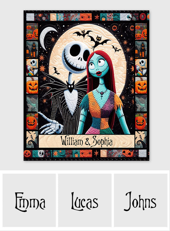 I Found You & You Found Me - Personalized Nightmare Quilt