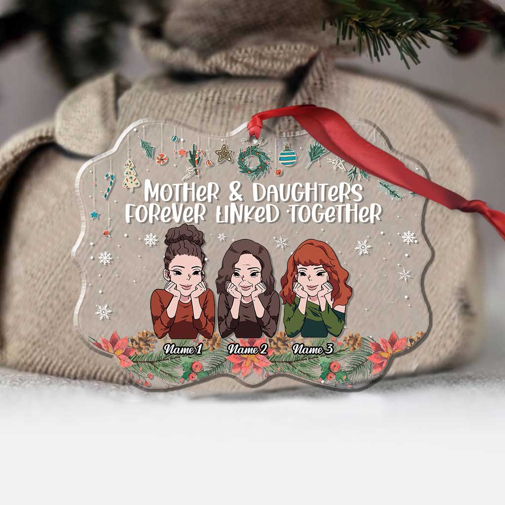 Mother & Daughters Forever Linked Together - Personalized Christmas Mother Transparent Ornament