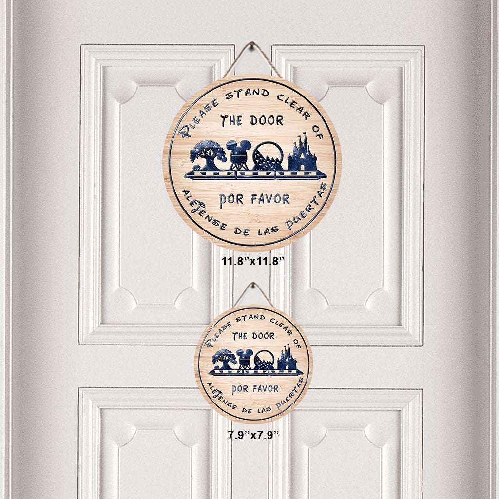 Please Stand Clear Of The Doors - Mouse Round Wood Sign