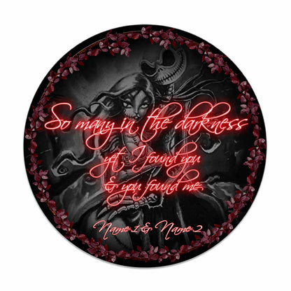 So Many In The Darkness - Personalized Couple Nightmare Round Wood Sign