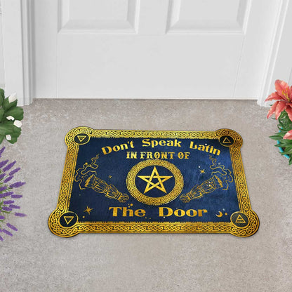 Don't Speak Latin In Front Of Witch - Shaped Doormat
