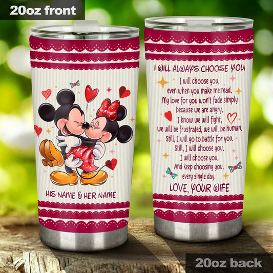 I Will Always Choose You - Personalized Couple Mouse Tumbler