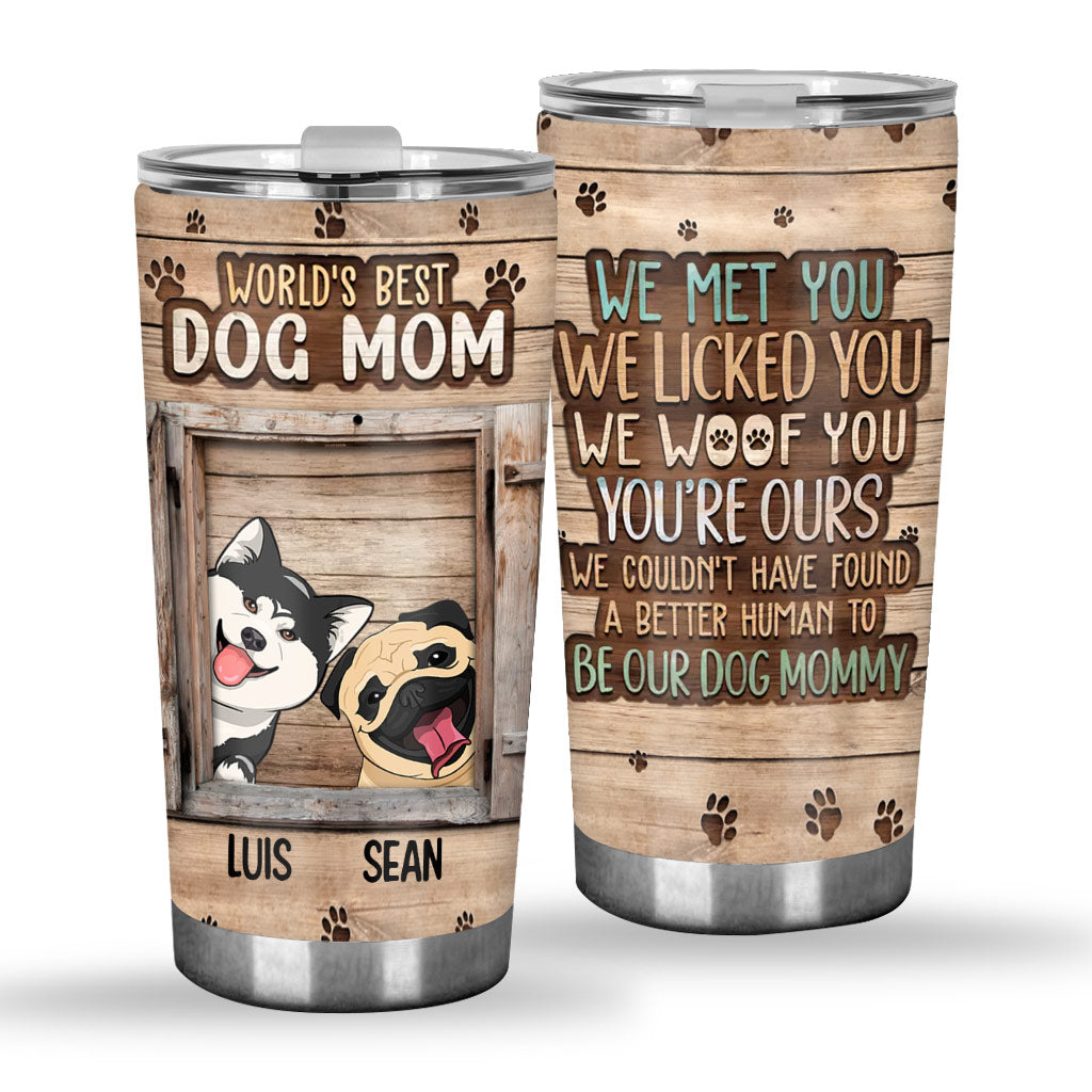 I Woof You You're Mine - Personalized Dog Tumbler