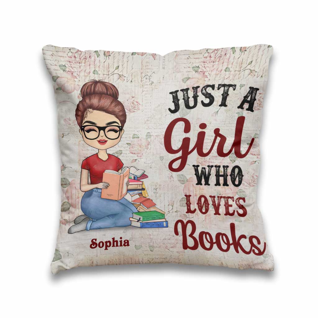 Just A Girl Who Loves Books - Personalized Book Throw Pillow