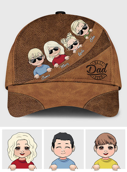 Best Dad Ever - Gift for dad, grandma, grandpa, mom, uncle, aunt - Personalized Leather Pattern Printed Classic Cap
