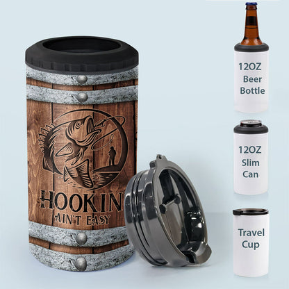 Hookin' Ain't Easy - Personalized Fishing Can Cooler