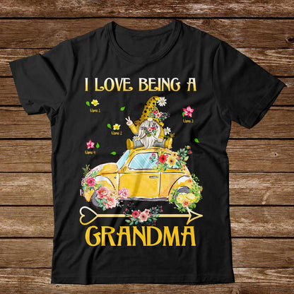 I Love Being A Grandma - Personalized T-shirt and Hoodie