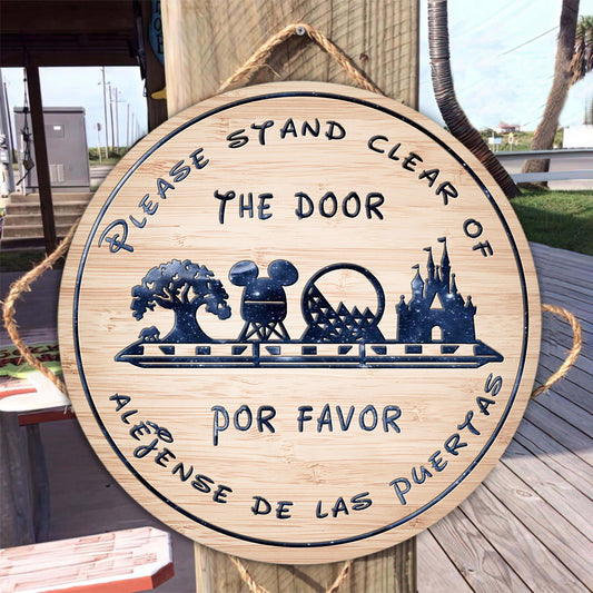 Please Stand Clear Of The Doors - Mouse Round Wood Sign