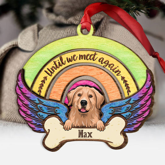 Until We Meet Again - Personalized Christmas Dog Layered Wood Ornament