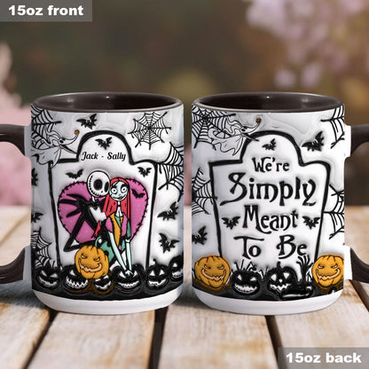 Simply Meant To Be - Personalized Nightmare Accent Mug