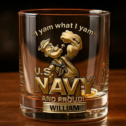 I Yam What I Yam - Personalized Veteran Whiskey Glass