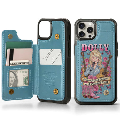 It’s Hard To Be A Diamond In A Rhinestone World - Personalized Wallet Phone Case