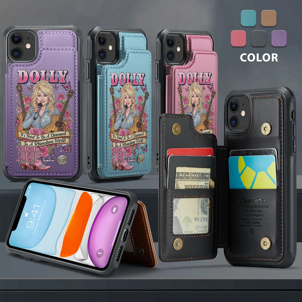 It’s Hard To Be A Diamond In A Rhinestone World - Personalized Wallet Phone Case