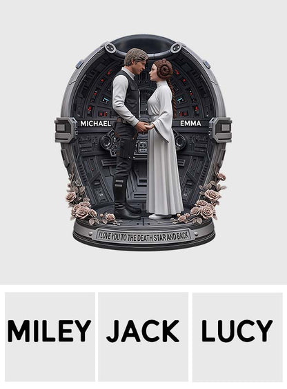 I Love You To The Death Star And Back - Personalized The Force Custom Shaped Acrylic Plaque