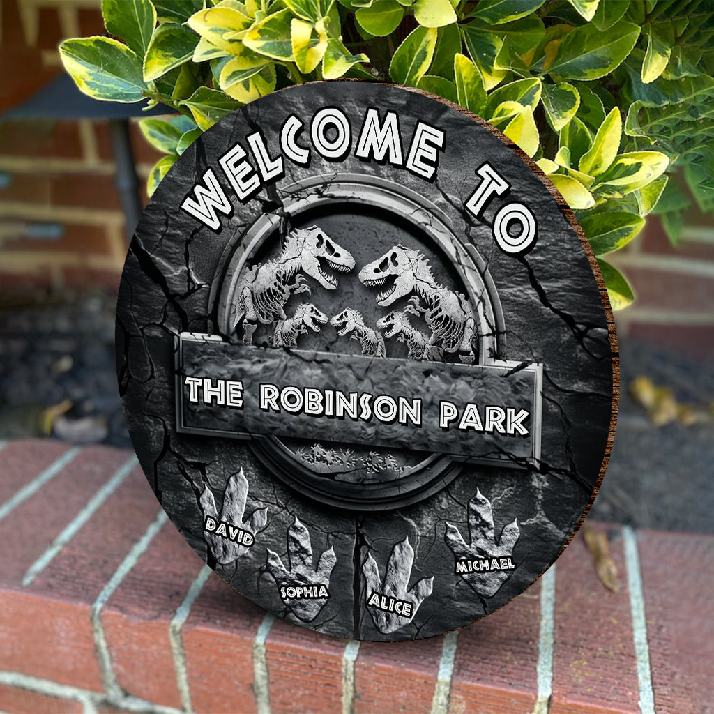 Welcome To Our Dinosaur Park - Personalized Dinosaur Round Wood Sign