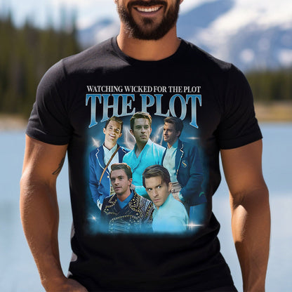 Watching The Movie For The Plot - T-shirt And Hoodie