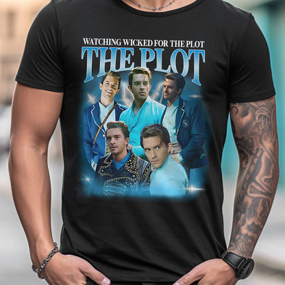 Watching The Movie For The Plot - T-shirt And Hoodie