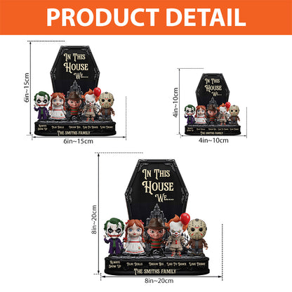 In This House We - Personalized Custom Shaped Acrylic Plaque