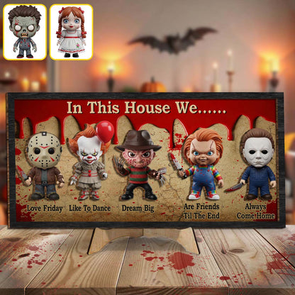 In This House - Personalized Horror Character 2 Layered Wood Sign / Wood Plaque