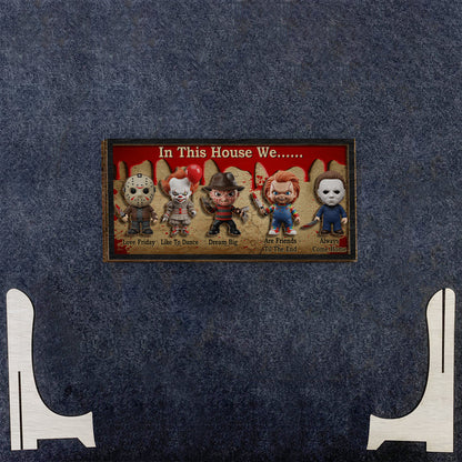 In This House - Personalized Horror Character 2 Layered Wood Sign / Wood Plaque