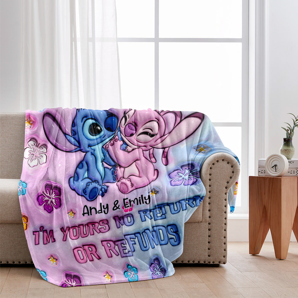 I'm Yours No Returns Or Refunds - Personalized Ohana Blanket