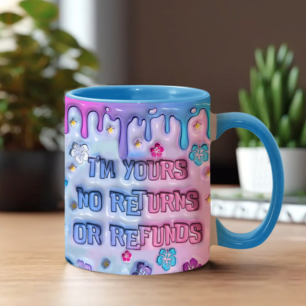 I'm Yours No Returns - Personalized Ohana Accent Mug