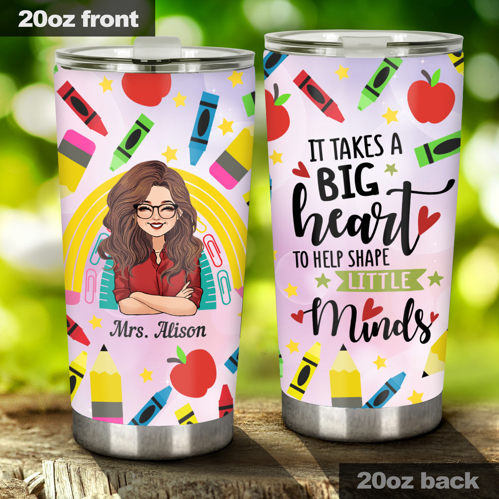It Takes A Big Heart - Personalized Teacher Tumbler
