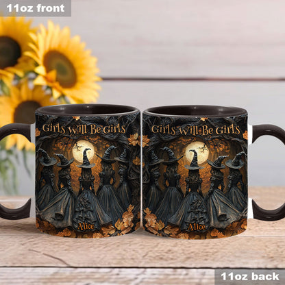 Girls Will Be Girls - Personalized Witch Accent Mug