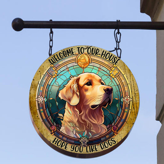 Welcome To Our House. Hope You Like Dogs And Cats - Personalized Dog and Cat Round Metal Sign