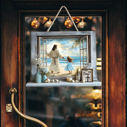 I Hope You Dance - Christian Custom Shaped Wood Sign