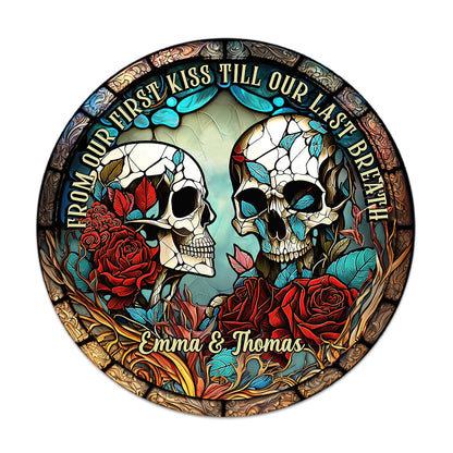 From Our First Kiss - Skull gift for girlfriend, husband, boyfriend, wife - Personalized Round Wood Sign