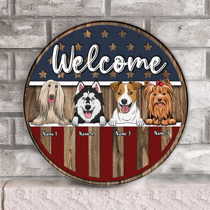Welcome - Personalized Independence Day Dog Round Wood Sign