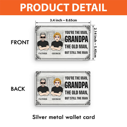 You're The Man - Gift for dad, grandpa, uncle, husband - Personalized Wallet Insert Card