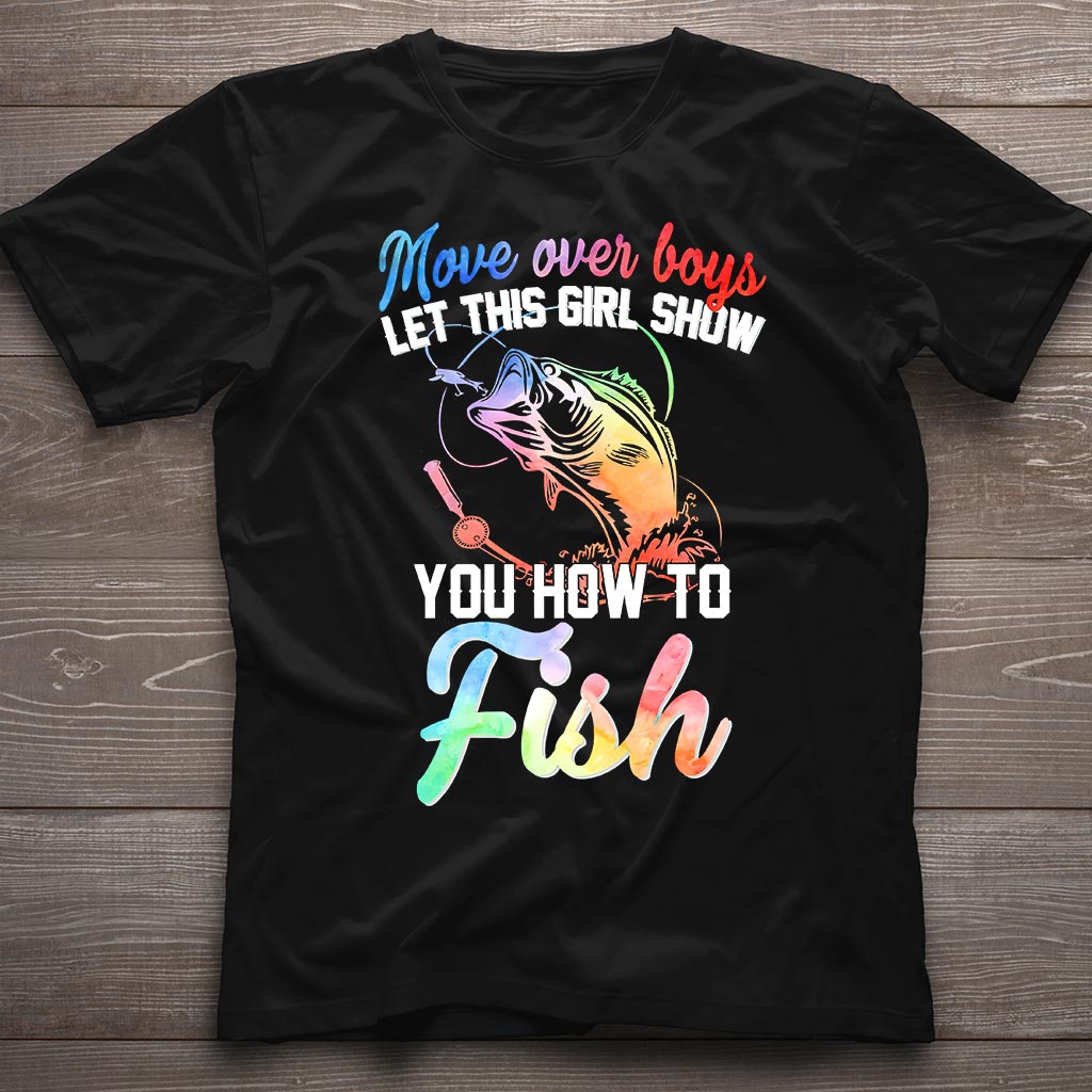Move Over Boy - Fishing T-shirt and Hoodie 112021