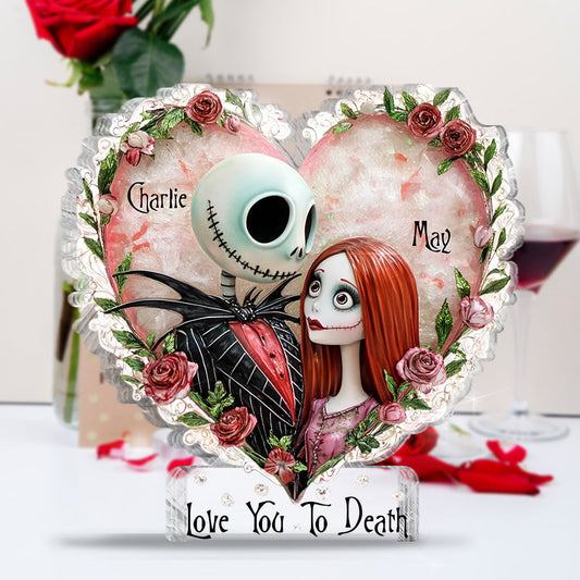 Love You To Death - Personalized Nightmare Custom Shaped Acrylic Plaque