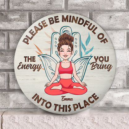 Please Be Mindful - Personalized Yoga Round Wood Sign
