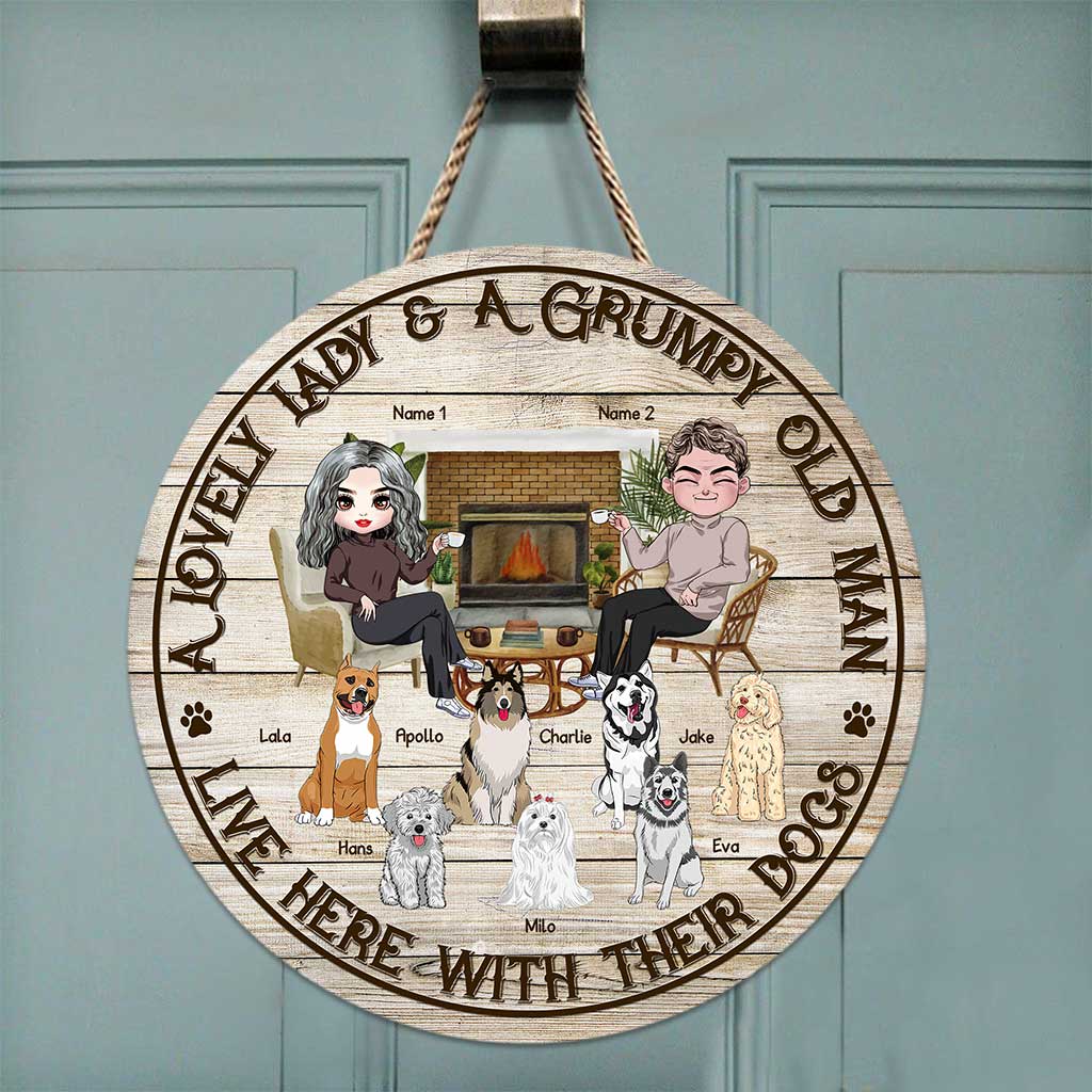 A Lovely Lady And A Grumpy Old Man - Personalized Dog Round Wood Sign