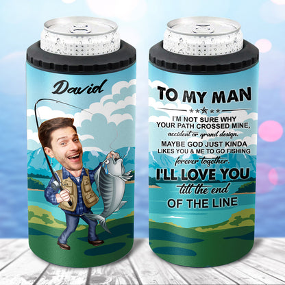 Till The End Of The Line - Personalized Fishing Can Cooler