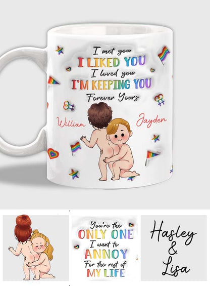 I'm Keeping You - Personalized LGBT Support Mug