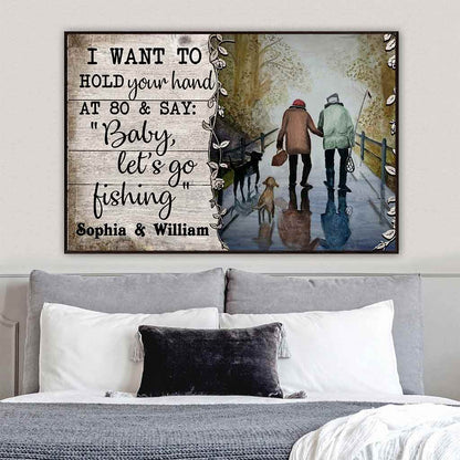 I Want To Hold Your Hand - Personalized Fishing Poster 112021