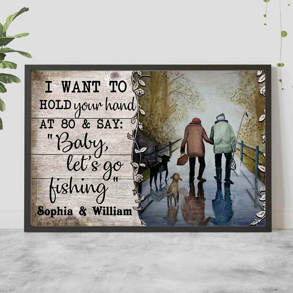 I Want To Hold Your Hand - Personalized Fishing Poster 112021