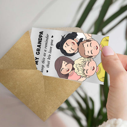 Keep This As A Reminder - Gift for dad, grandma, grandpa, mom, uncle, aunt, brother, sister - Personalized Wallet Insert Card