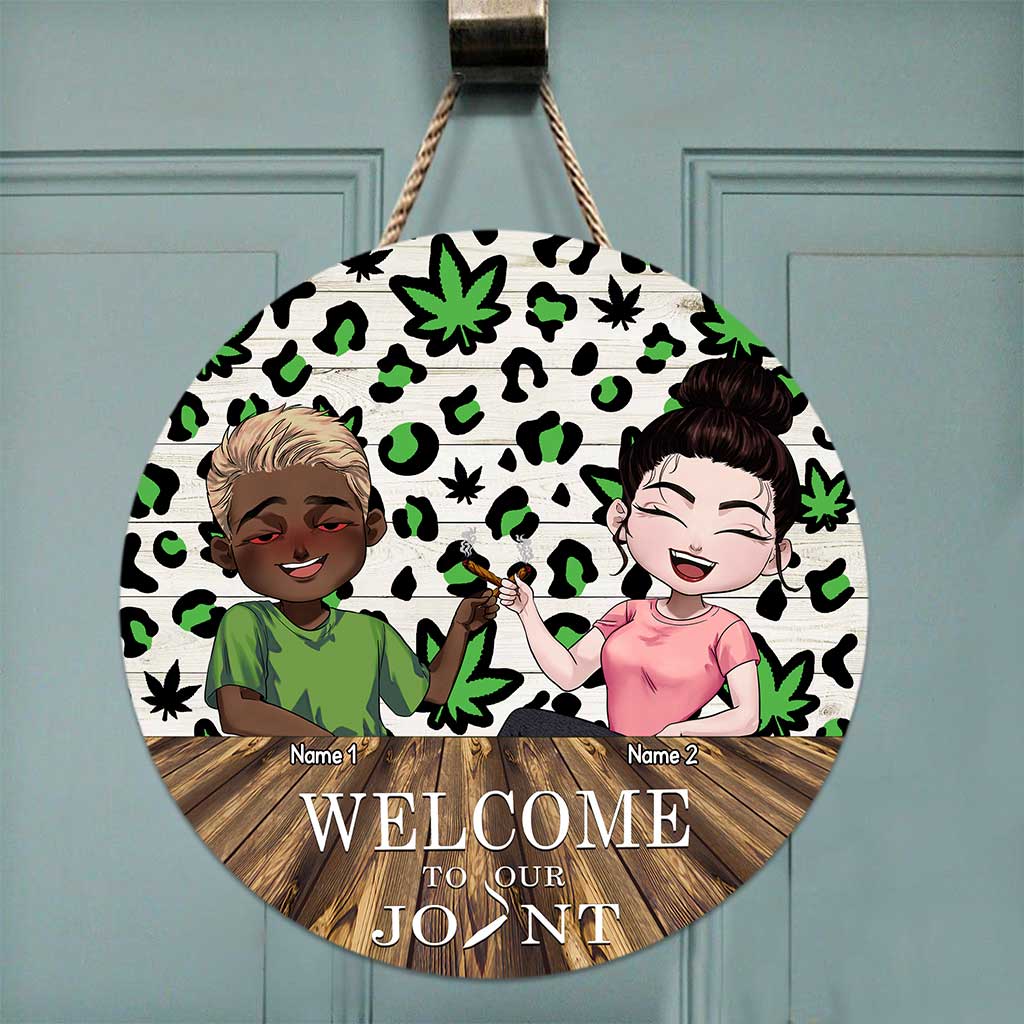 Welcome To Our Joint - Personalized Weed Round Wood Sign