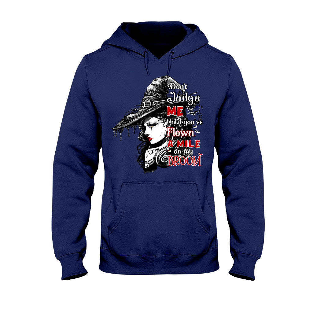 Don't Judge Me - Witch T-shirt and Hoodie