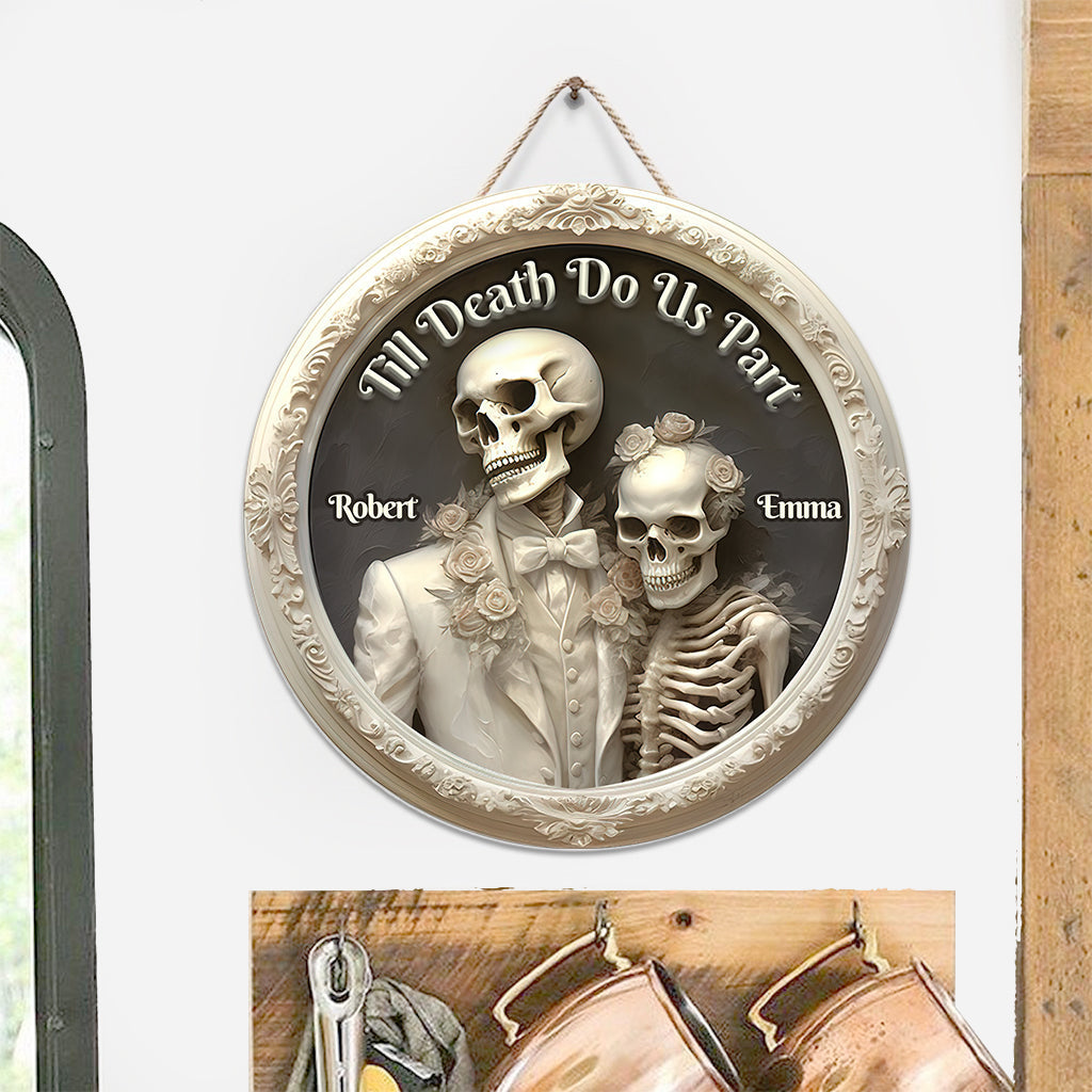 Till Death Do Us Part - Personalized Skull Round Wood Sign